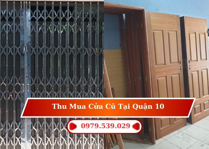 Thu mua cửa cũ tại quận 10