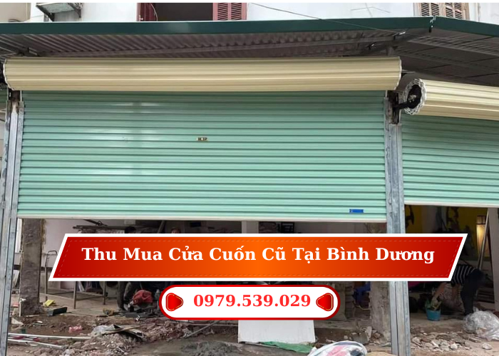 Thu Mua Cửa Cuốn Cũ Tại Bình Dương