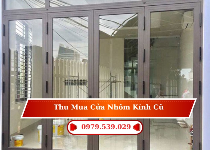 THU MUA CỬA NHÔM KÍNH CŨ