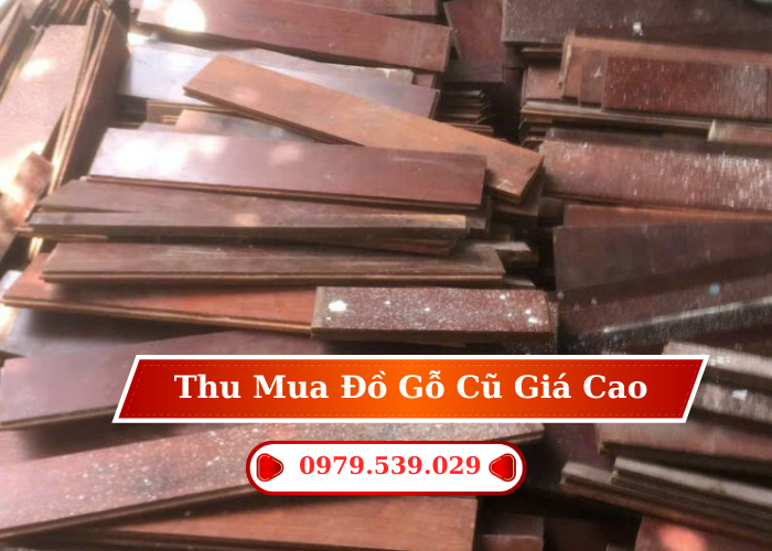 Thu Mua Đồ Gỗ Cũ Quận 3